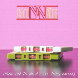 Hang on to Now
