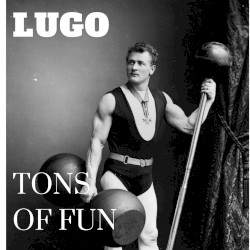Tons of Fun