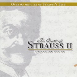 The Best of Strauss II - Signature Series