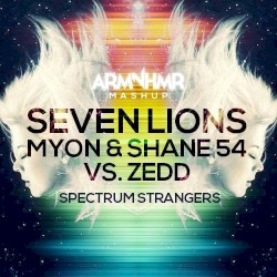 Spectrum Strangers (ARMNHMR Bootleg)