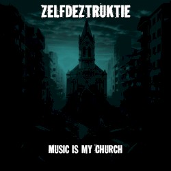 Music is my Church