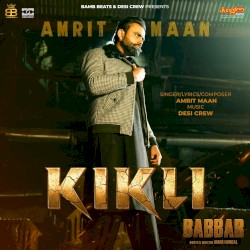 Kikli (From “Babbar”)