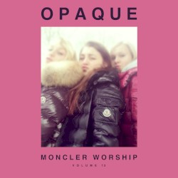 MONCLER WORSHIP VOLUME 13