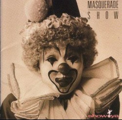 MASQUERADE SHOW