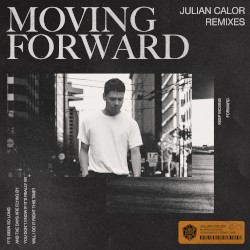 Moving Forward (Extended Remixes)