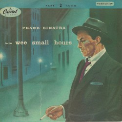 In the Wee Small Hours, Part 2