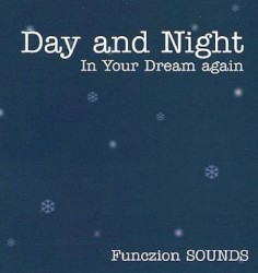 Day and Night In Your Dream