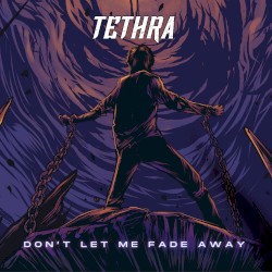 Don’t Let Me Fade Away