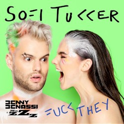 Fuck They (Benny Benassi & Mazzz remix)