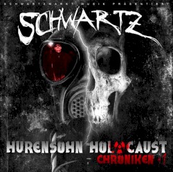 Hurensohn Holocaust Chroniken #1