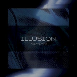 Illusion