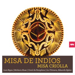 Misa de indios / Misa criolla