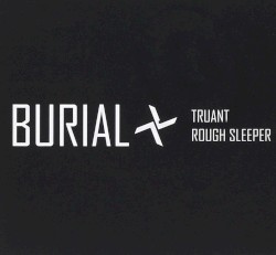 Truant / Rough Sleeper