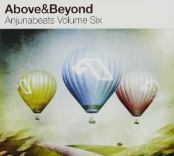 Anjunabeats, Volume Six
