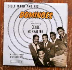 Billy Ward and His Dominoes Featuring Clyde McPhatter
