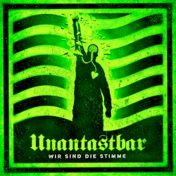 Wir sind die Stimme