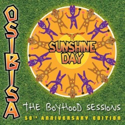 Sunshine Day: The Boyhood Sessions
