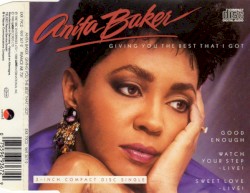 Giving You the Best That I Got