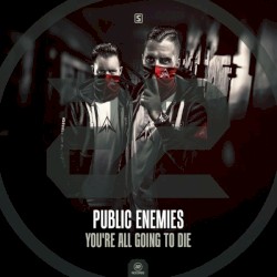 You're All Going to Die