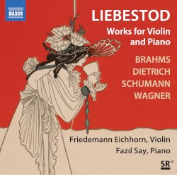 Liebestod: Works for Violin and Piano