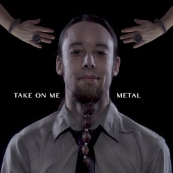 Take On Me - Metal Cover