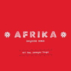 Afrika (Holyhole remix)