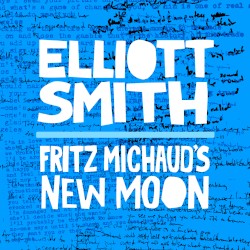 Fritz Michaud's New Moon
