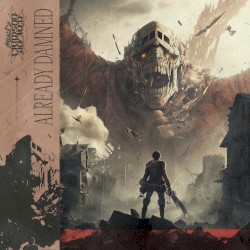 Already Damned (Inspired by “Attack On Titan”)