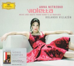 Violetta: Arias and Duets From Verdi’s La traviata