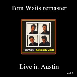Remasters, Volume 2: Live in Austin