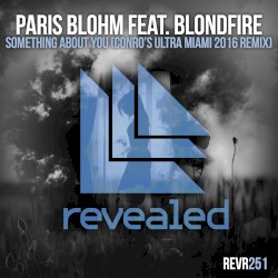 Something About You (Conro’s Ultra Miami 2016 remix)