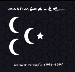 Un-used Re-mix’s 1994–1995