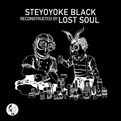 Steyoyoke Black Reconstructed by Lost Soul
