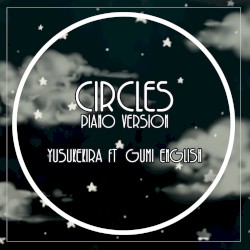 Circles (piano version)