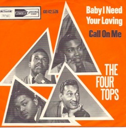 Baby I Need Your Loving / Call on Me