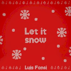 Let It Snow