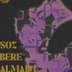 Sóz Bere Almaim