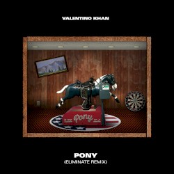 Pony (Eliminate remix)