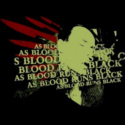 As Blood Runs Black