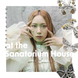 サナトリウムハウスで