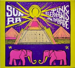 Pink Elephants on Parade