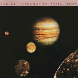 Strange Celestial Road