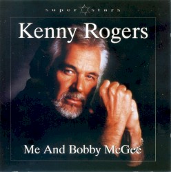 Me and Bobby McGee