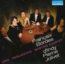 Françaix / Bordes / d’Indy / Pierné / Jolivet