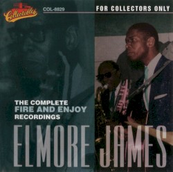 The Complete Fire and Enjoy Recordings