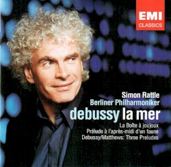 La mer / La Boîte à joujoux / Prélude à l'après-midi d'un faune / Three Preludes