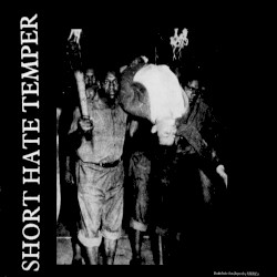 Short Hate Temper / Amen