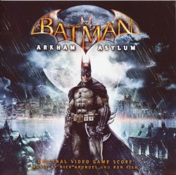 Batman: Arkham Asylum: Original Video Game Score