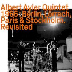 1966: Berlin, Lörrach, Paris & Stockholm Revisited