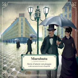 Storie d'amore con pioggia e altri racconti di rovesci e temporali